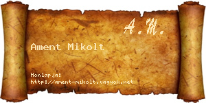 Ament Mikolt névjegykártya